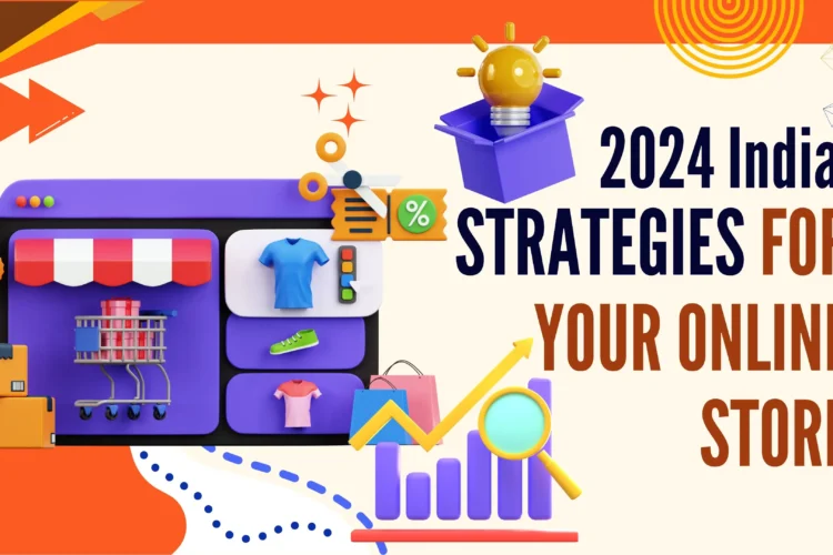 Strategies for Online Store 2024