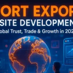🌐 Import Export Website Development Build Global Trust, Trade & Growth in 2025